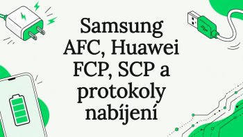 Samsung AFC, Huawei FCP, SCP a protokoly nabíjení