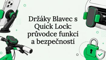 Držáky Blavec s Quick Lock: průvodce funkcí a bezpečností
