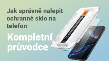 Jak správně nalepit ochranné sklo na telefon – kompletní průvodce s instalačním aplikátorem