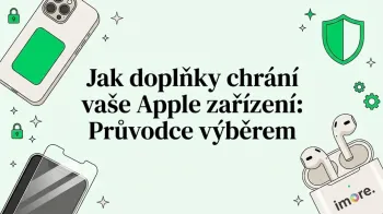 Jak doplňky chrání vaše Apple zařízení: Průvodce výběrem