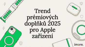 Trend prémiových doplňků 2025 pro Apple zařízení