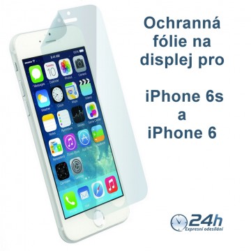 Fólie na displej CLEAR na displej pro iPhone 6s / 6 Fólie na displej CLEAR na displej pro iPhone 6s / 6