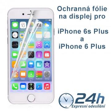 Fólie na displej CLEAR pro iPhone 6s Plus / 6 Plus Fólie na displej CLEAR pro iPhone 6s Plus / 6 Plus